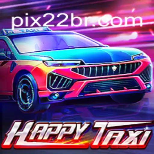 Descubra HappyTaxi: O Novo Fenômeno de Jogo em 22BR.COM
