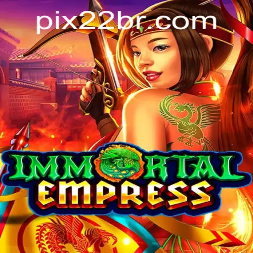 ImmortalEmpress: Um Mergulho na Era dos Impérios Eternos