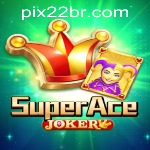 SuperAceJoker: Um Novo Jogo para os Entusiastas de 22BR.COM