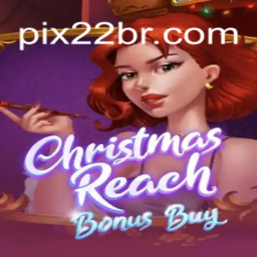 Descubra o Mundo Empolgante de ChristmasReachBonusBuy